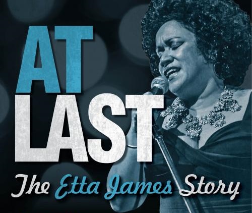 At Last - The Etta James Story