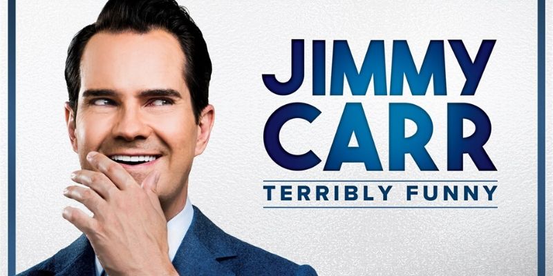 Rescheduled Date - Jimmy Carr: Terribly Funny