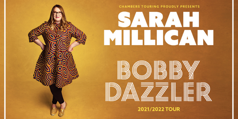 Sarah Millican: Bobby Dazzler