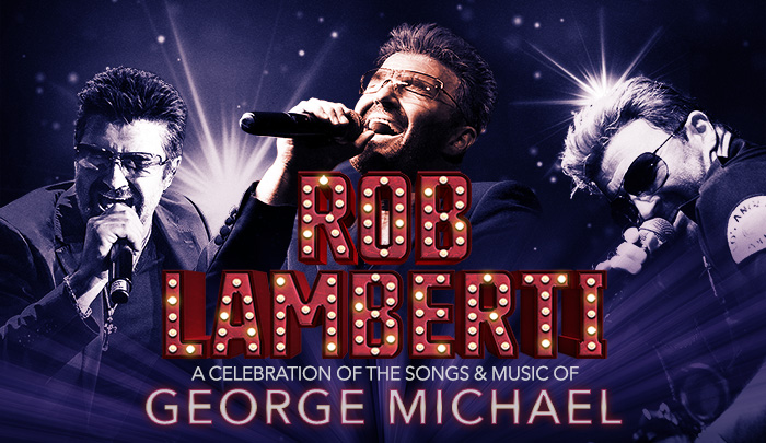 Rob Lamberti: A Celebration of the Songs & Music of George Michael at Christmas
