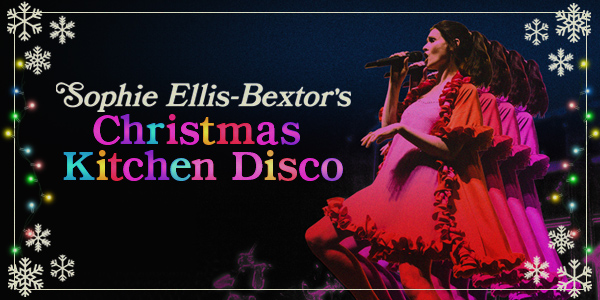 Sophie Ellis-Bextor: Christmas Kitchen Disco