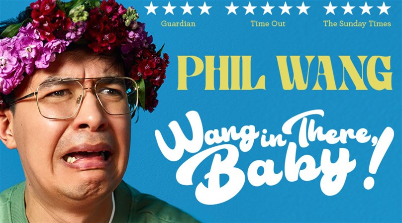 Phil Wang: Wang In There, Baby!