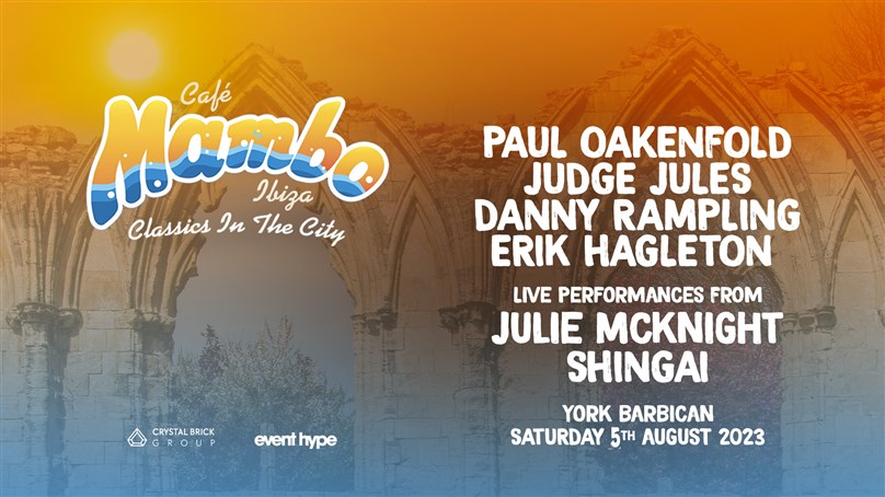 Cafe Mambo Ibiza 'Classics In The City' at York Barbican