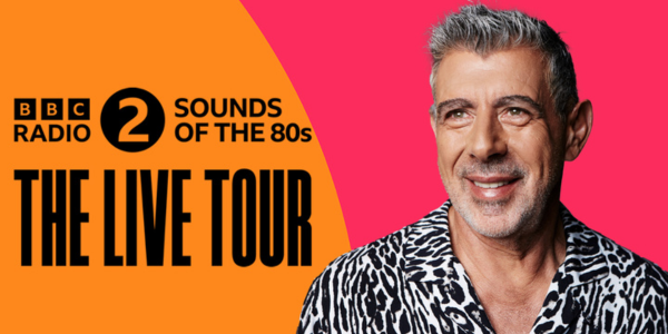 BBC Radio 2 Sounds Of The 80s: The Live Tour