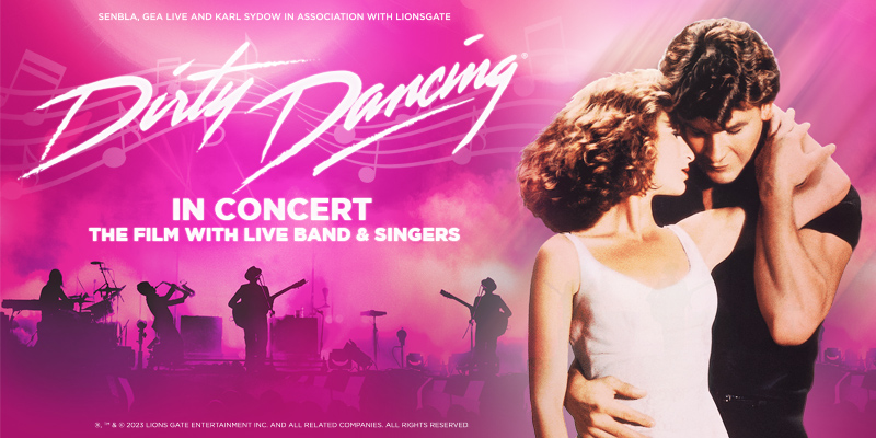 Dirty Dancing Live in Concert