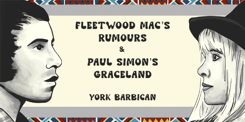 Fleetwood Mac’s Rumours & Paul Simon’s Graceland