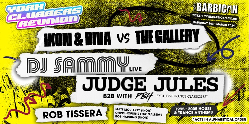 York Clubbers Reunion / Ikon & Diva vs The Gallery