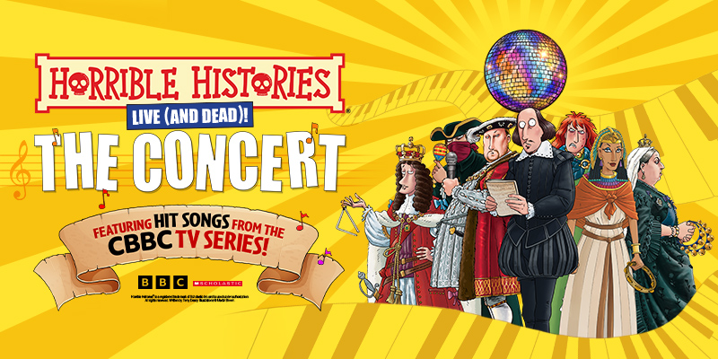 Horrible Histories: The Concert, Live and Dead on Stage!