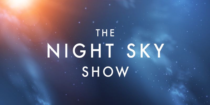 The Night Sky Show