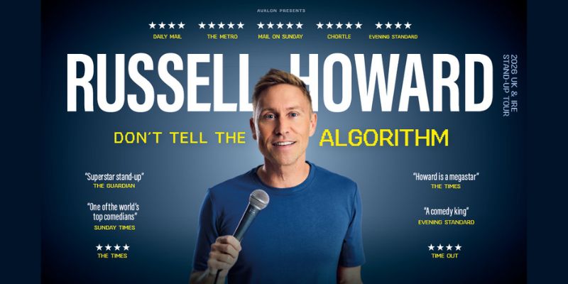 Russell Howard: Don't Tell The Algorithm