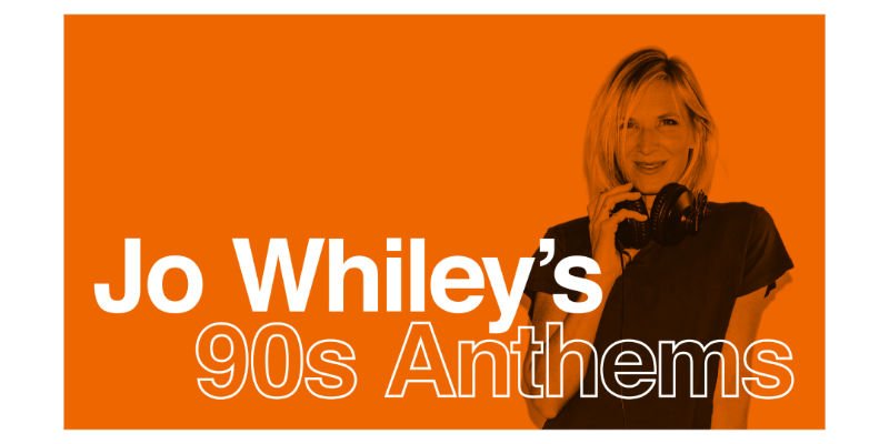 Jo Whiley's 90s Anthems