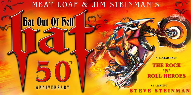 Steve Steinman's BAT - Bat Out Of Hell 50th Anniversary Tour