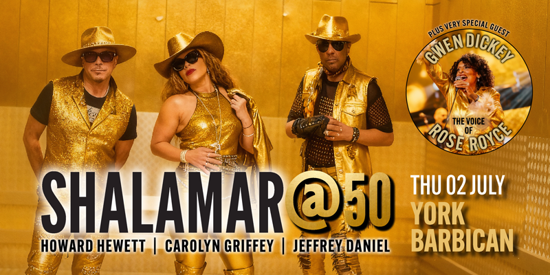 Shalamar: The Gold Tour - A Fifty Year Celebration Plus Special Guest Gwen Dickey