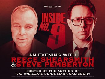 Spend An Evening Inside No.9 With Steve Pemberton & Reece Shearsmith